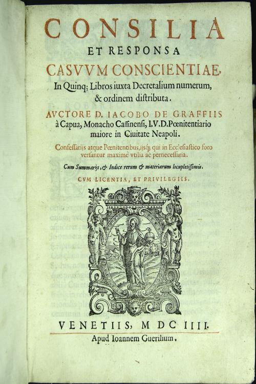 "Consilia et responsa casuum conscientiae, In Quinq; Libros iuxta Decretalium numerum, et ordinem distributa. Auctore D. Iacobo de Graffiis a Capua, ... "