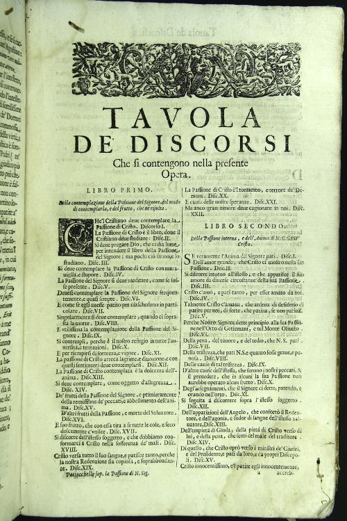 Discorsi morali sopra la passione di n.s. Gesu Cristo del padre maestro f. Angelo Paciuchelli ... con tre copiosissime tauole la prima de' discorsi. La seconda delle cose notabili.