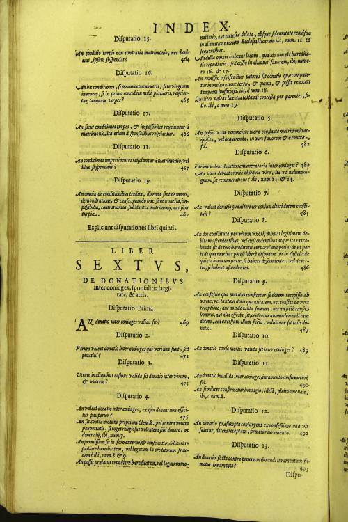 Disputationum de sancto matrimonii sacramento , aucthore Thoma Sanchez ... Libri decem in tres tomos distributi. 1. Tom. de sponsalibus, essentia, et consensu matr. in genere ... Cum duplici indice disputationum, et rerum refertissimo