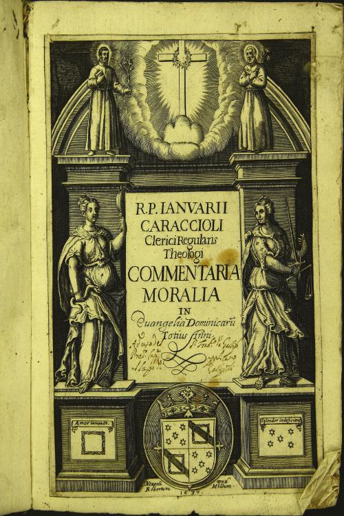 R.p. Ianuarii Caraccioli clerici regularis theologi Commentaria moralia in euangelia dominicarum totius anni