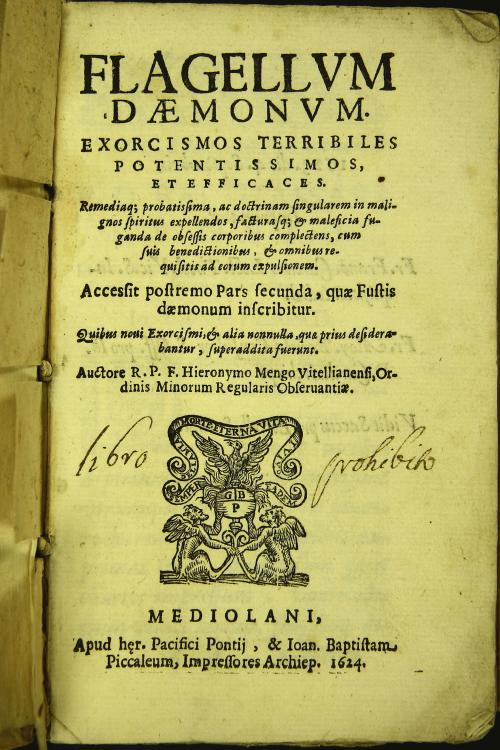 Flagellum Daemonum exorcismos terribiles potentissimos et efficaces pars secunda