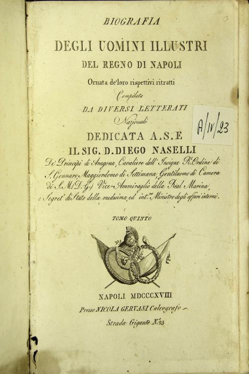 Biografia degli uomini illustri del Regno di Napoli ornata de loro rispettivi ritratti compilata dal sig.r Domenico Martuscelli socio delle accademie di Marsiglia e di Livorno, Volume 5.