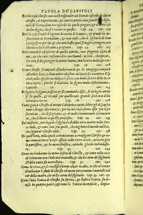 La prima parte del Monte Caluario. Doue si trattano tutti i sacratissimi misterii auenuti in questo monte insino alla morte di Christo. 