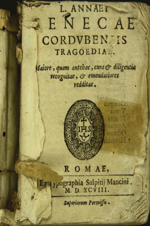 L. Annaei Senecae Cordubensis tragoediae : Maiore, quam antehac, cura et diligentia recognitae, et emendatiores redditae
