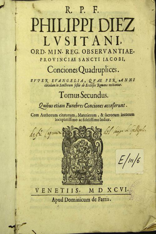 Super Euangelia, quae per anni circulum in sanctorum festis ab ecclesia Romana recitantur. Tomus secundus. Quibus etiam funebres conciones accesserunt ...