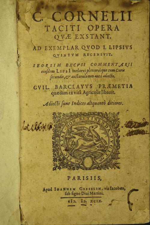 P. Cornelii Taciti Opera quae extant. Ad exemplar quod I. Lipsius Quintum recensuit. Seorsim excusi commentarii eiusdem Lipsi meliores plenioresque cum curis secundis, et auctariolo non ante adiecto. 