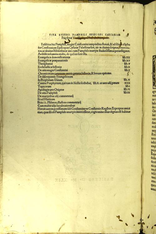 Ecclesiasticae historiae autores Eusebij Pamphili Caesariae Palaestinae episcopi historiae ecclesiasticae lib. 10 Vuolfgango Musculo interprete. Ruffini presbyteri