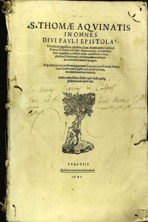S. Thomae Aquinatis In omnes diui Pauli Epistolas mirabilis, et optatissima expositio. Cum duplici textu, antiquo (videlicet) et nuouo per. D. Erasmum edito.