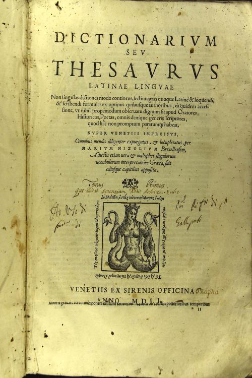 Dictionarium seu Thesaurus Latinae linguae non singulas dictiones modo continens, sed integras quoque Latine et loquendi, et scribendi formulas ex optimis quibusque authoribus, ... Roberti Stephani! , Volume 1.