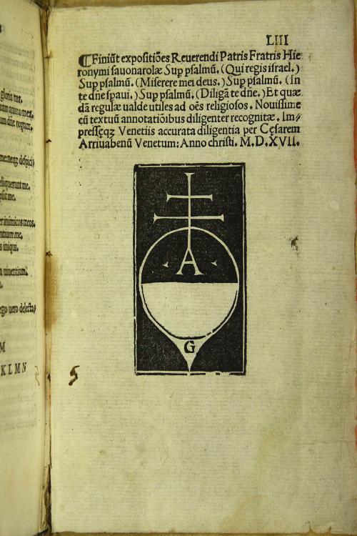 Fratris Hieronymi. Sauonarolae, ... Triumphus crucis, de fidei ueritate. Post nouissimam impressionem alias Venetiis excussam. Denuo nunc primum a bene docto theologo adamussim recognitus, cunctisque mendis exurgatus