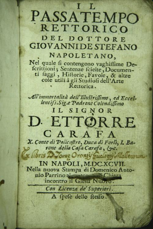 Il passatempo rettorico del dottore Giovanni De Stefano napoletano, nel quale si contengono vaghissime descrittioni, sentenze