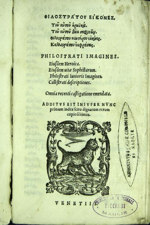 Philostratou Eikones. Tou autou Heroika. Tou autou Bioi sophiston. Philostratou neoterou Eikones.