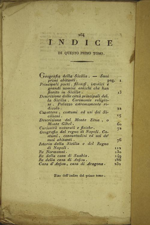 Bellezze della storia di Sicilia e di Napoli ossia compendio degli annali di questi popoli, contenente cio ch'essi offrono di piu curioso e di piu interessante, fino a' nostri giorni; con un breve cenno su' costumi e gli usi de' siciliani e de' napolitani; e con un ristretto della geografia e della storia di queste contrade. Opera destinata alla istruzione della gioventu ed ornata di otto belle figure: compilata da P. G. B. Nougaret dell'Ateneo delle Scienze, Lettere ed Arti di Parigi prima traduzione Itali
