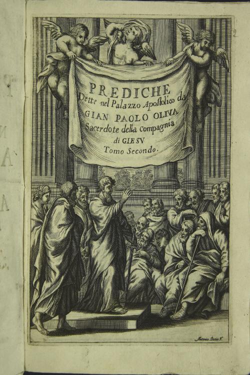 Prediche dette nel Palazzo Apostolico da Gio. Paolo Oliua della Compagnia di Giesu. Tomo II