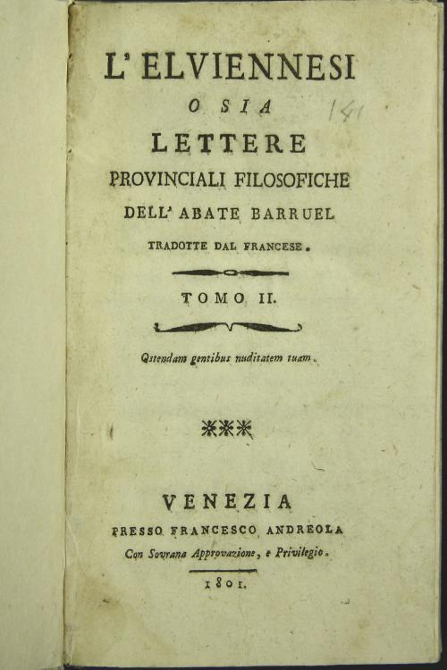 L' Elviennesi o sia Lettere provinciali filosofiche dell'abate Barruel tradotte dal francese. Tomo II