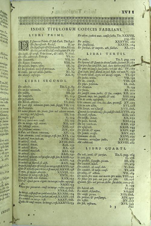 Codex fabrianus definitionum forensium, et rerum in sacro sabaudiae senatiu tractatarum, ad ordinem titulorum codicis iustinianei ... Auctore Antonio Fabro ... Accesserunt iura imperii nouuissima et saxonica, nec non recentoiorum pragmaticorum celebriorum auctoritates ... Tomus prior