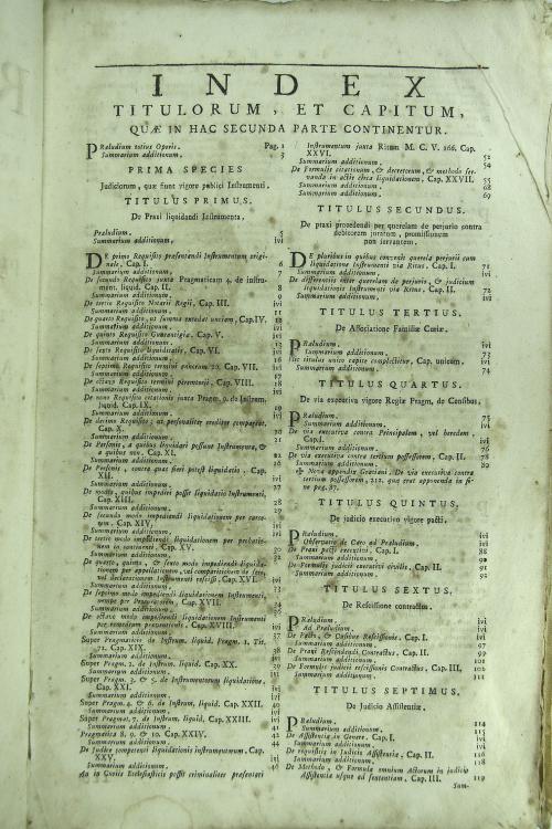 Leonardi Riccii ... Praxeos formulariae judicii executivi, et ordinarii in quator libros distributae, cum adnotationibus Philippi Ferdinandi De Caro ... in hac novissima editione quamplurimis Regiis Pragmaticis, ac Rescriptis auctae, & illustrate A D. Xaverio Gratiano ... Tomus secundus