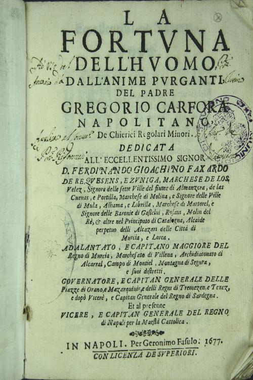 La fortuna dell'homo dall'anime purganti. Del padre Gregorio Canfora napolitano de chierici regolari minori.