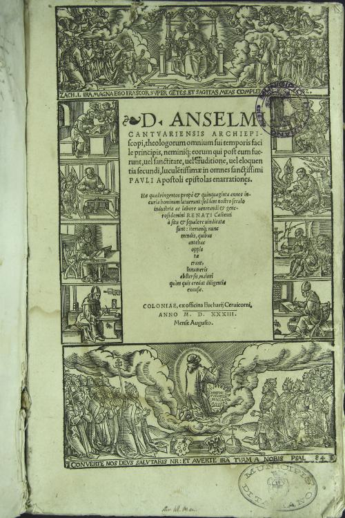 D. ANSELMI I CANTVRIANENSIS ARCHIEPIIscopi, theologorum omnium suitemporis facille principis, neminique eorum qui post eum fuerunt, uel sancti-tate, uel eruditione...