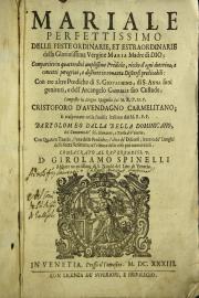 "Mariale perfettissimo delle feste ordinarie, et estraordinarie della gloriosissima vergine Maria madre di Dio 
