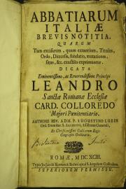 Abbatiarum Italiae brevis notitia. Quarum tam excisarum, quam extantium, titulus, ordo, dioecesis, fundatio, mutationes, situs, etc. exactius exprimuntur. ... Authore rev. adm. p. Augustino Lubin ...