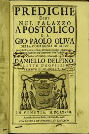 Prediche dette nel palazzo apostolico da Gio. Paolo Oliva