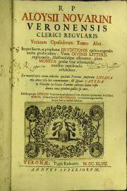 R. P. Aloysii Novarini Veronensis clerici regularis variorum opusculorum Tomus Alter