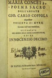 Maria Concetta poema sacro dell'abbate Gio. Carlo Coppola al presente vescouo di Muro