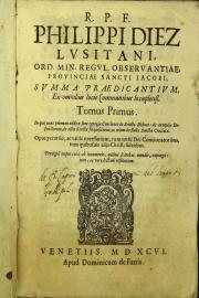 In quo nunc primum additae sunt egregiae conciones de Sancto Didaco: de exequijs defunctorum de actis Sanctae Inquisitionis, ac etiam de bulla sanctae cruciatae.