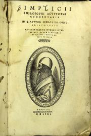 Simplicii ... Commentaria in quatuor libros De coelo Aristotelis