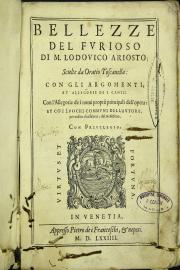 "Bellezze del Furioso di M. Lodouico Ariosto; scielte da Oratio Toscanella: con gli argomenti, et allegorie de i canti  "