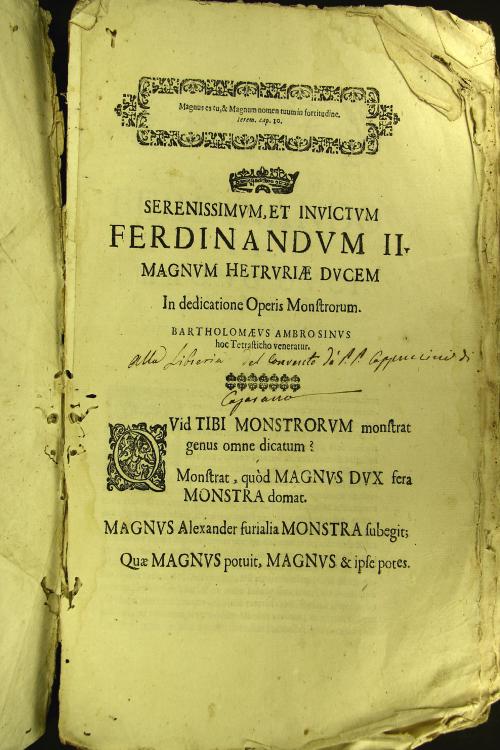 Serenissimum, et invictum Ferdinandum magnumhetruriae ducem in dedicatione operis monstrorum bartholomaeus Ambrosinus